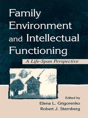 cover image of Family Environment and Intellectual Functioning